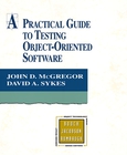 A Practical Guide to Testing Object-Oriented Software Image