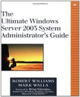 The Ultimate Windows Server 2003 System Administrator's Guide Image