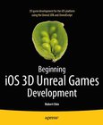 Beginning iOS 3D Unreal Games Development Image