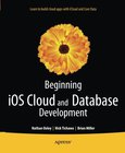 Beginning iOS Cloud and Database Development Image