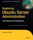 Beginning Ubuntu Server Administration Image