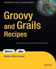 Groovy and Grails Recipes Image