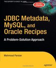 JDBC Metadata, MySQL and Oracle Recipes Image