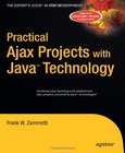 Practical Ajax Projects with Java Technology Image