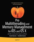 Pro Multithreading and Memory Management for iOS and OS X Image