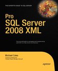 Pro SQL Server 2008 XML Image
