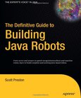 The Definitive Guide to Building Java Robots Image