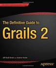 The Definitive Guide to Grails 2 Image