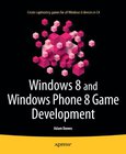 Windows 8 and Windows Phone 8 Game Development Image