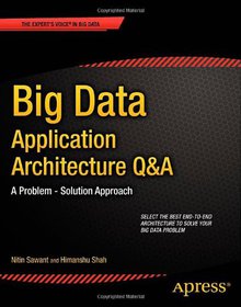 Big Data Application Architecture Q&A Image