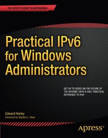 Practical IPv6 for Windows Administrators Image