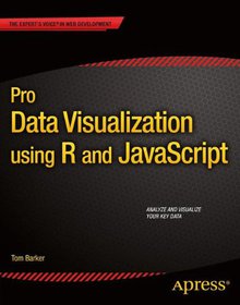 Pro Data Visualization using R and JavaScript Image