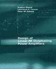 Design of Linear RF Outphasing Power Amplifiers Image