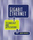 Gigabit Ethernet Technology and Applications Image