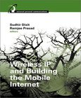 Wireless IP and Building the Mobile Internet Image