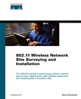 802.11 Wireless Network Site Surveying and Installation Image
