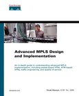 Advanced MPLS Design and Implementation Image