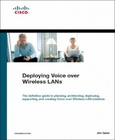 Deploying Voice over Wireless LANs Image