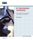 IP Telephony Unveiled Image