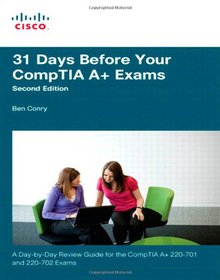31 Days Before Your CompTIA A+ Exams Image