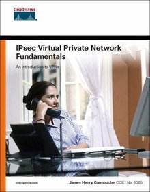 IPSec Virtual Private Network Fundamentals Image