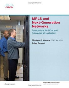 MPLS and Next-Generation Networks Image