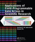 Applications of Field-Programmable Gate Arrays in Scientific Research Image