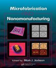 Microfabrication and Nanomanufacturing Image