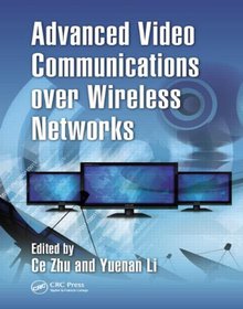 Advanced Video Communications over Wireless Networks Image