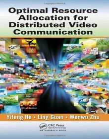 Optimal Resource Allocation for Distributed Video Communication Image