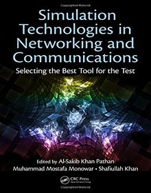 Simulation Technologies in Networking and Communications Image