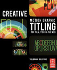 Creative Motion Graphic Titling Image