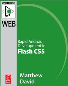Rapid Android Development in Flash CS5 Image
