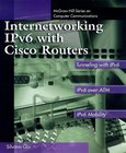 Internetworking IPv6 with Cisco Routers Image