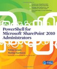 PowerShell for Microsoft SharePoint 2010 Administrators Image