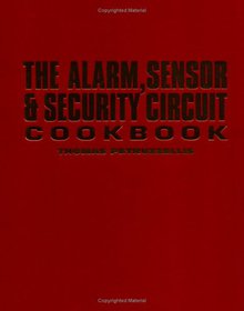 The Alarm, Sensor & Security Circuit Cookbook Image