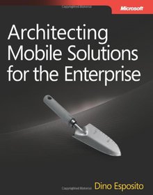 Architecting Mobile Solutions for the Enterprise Image