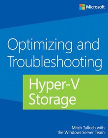 Optimizing and Troubleshooting Hyper-V Storage Image