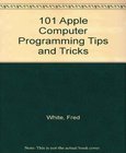 101 Apple Computer Programming Tips and Tricks Image