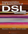 Implementation and Applications of DSL Technology Image