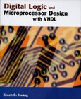 Digital Logic and Microprocessor Design with VHDL Image
