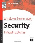 Windows Server 2003 Security Infrastructures Image
