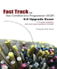 Fast Track to Sun Certified Java Programmer Image