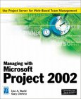 Managing with Microsoft Project 2002 Image