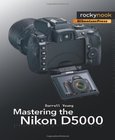 Mastering the Nikon D5000 Image