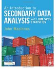 An Introduction to Secondary Data Analysis with IBM SPSS Statistics Image