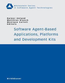 Software Agent-Based Applications, Platforms and Development Kits Image