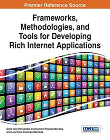 Frameworks, Methodologies and Tools for Developing Rich Internet Applications Image