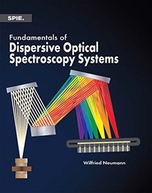 Fundamentals of Dispersive Optical Spectroscopy Systems Image