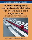 Business Intelligence and Agile Methodologies for Knowledge-Based Organizations Image